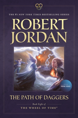 The Path of Daggers: Book Eight of 'The Wheel of Time' - Jordan, Robert