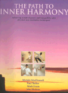 The Path to Inner Harmony - Evans, Mark, MD