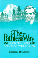 The Pathless Way, 1983