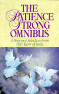 The Patience Strong Omnibus: Personal Selection from Fifty Years of Verse