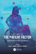 The Patient Factor: Applications of Patient Ergonomics