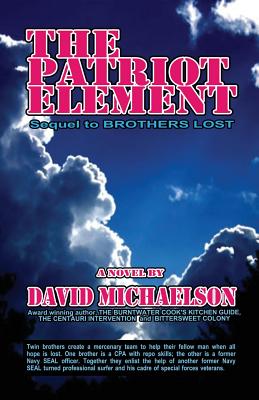 The Patriot Element - Michaelson, David