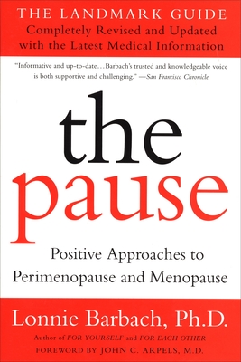 The Pause (Revised Edition): The Landmark Guide - Barbach, Lonnie
