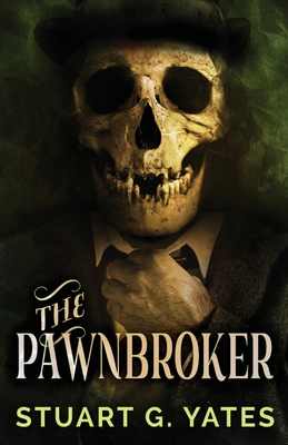 The Pawnbroker - Yates, Stuart G