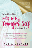 The Pay It Forward Series: Notes to My Younger Self