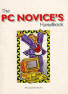 The PC Novice's Handbook