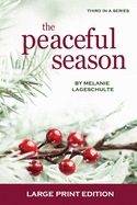The Peaceful Season