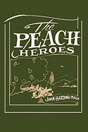 The Peach Heroes