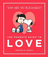 The Peanuts Guide to Love