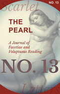 The Pearl - A Journal of Facetiae and Voluptuous Reading - No. 13