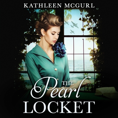 The Pearl Locket Lib/E - Hopley, Lizzie (Read by), and McGurl, Kathleen