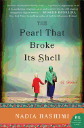 The Pearl That Broke its Shell: A Novel