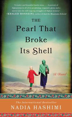 The Pearl That Broke Its Shell - Hashimi, Nadia