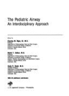 The Pediatric Airway: An Interdisciplinary Approach
