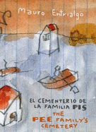 The Pee Family's Cementery