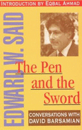 The Pen And The Sword: Conversations with Edward Said