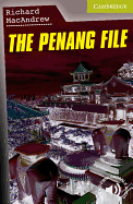 The Penang File Starter/Beginner