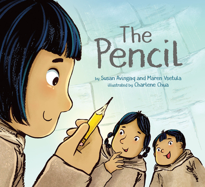 The Pencil - Avingaq, Susan, and Vsetula, Maren