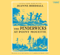 The Penderwicks at Point Mouette - Susan Denaker (Narrator) Jeanne Birdsall (Author)