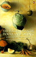 The Penguin Book of Food and Drink - Levy, Paul (Editor)