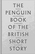 The Penguin Book of the British Short Story: 2: From P.G. Wodehouse to Zadie Smith