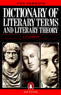 The Penguin dictionary of literary terms and literary theory - Cuddon, J. A.