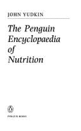 The Penguin Encyclopedia of Nutrition