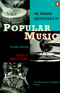 The Penguin Encyclopedia of Popular Music: Second Edition - Clarke, Donald (Editor)