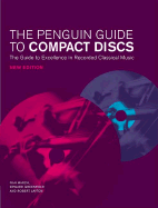 The Penguin Guide to Compact Discs 2002/3: Completely Revised and Updated