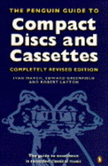 The Penguin Guide to Compact Discs and Cassettes 1995