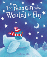 The Penguin Who Wanted to Fly - 
