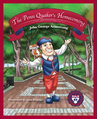 The Penn Quaker's Homecoming - John George Armstrong