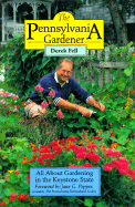 The Pennsylvania Gardener: All about Gardening in the Keystone State