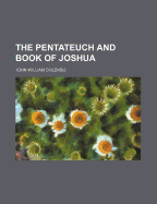 The Pentateuch and Book of Joshua