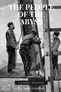 The People of the Abyss: With original illustrations