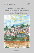 The People of the Book, Ahl Al-Kit b: A Comparative Theological Exploration