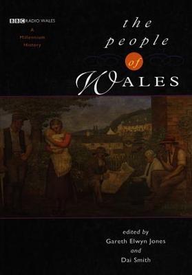 The People of Wales - Jones, Gareth Elwyn (Editor), and Smith, Dai (Editor)