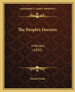 The People's Doctors: A Review (1830)