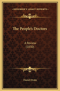 The People's Doctors: A Review (1830)