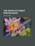 The People's Family Prayer Book