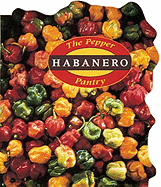 The Pepper Pantry: Habanero