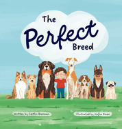 The Perfect Breed