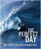 The Perfect Day: 40 Years of Surfer Magazine