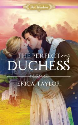 The Perfect Duchess: Volume 2 - Taylor, Erica