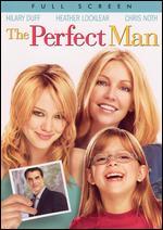 The Perfect Man [P&S]
