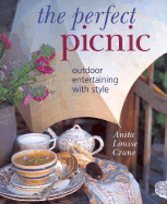 The Perfect Picnic: Outdoor Entertaining with Style