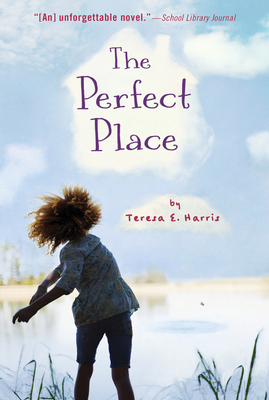 The Perfect Place - Harris, Teresa E