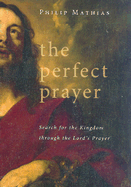 The Perfect Prayer