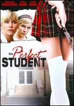 The Perfect Student - Michael Feifer