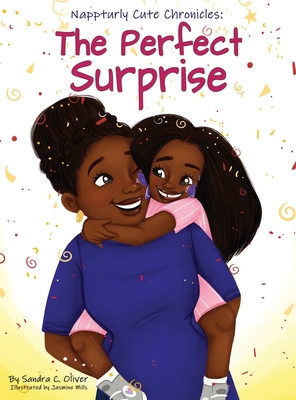 The Perfect Surprise - Oliver, Sandra C